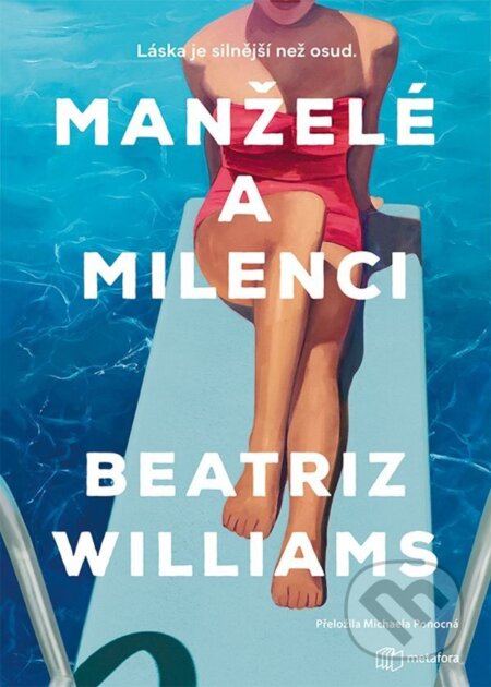Manželé a milenci-Beatriz Williams