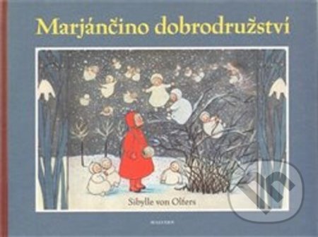 Marjánčino dobrodružství-Sibylle von Olfers