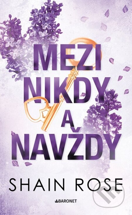 Mezi nikdy a navždy-Shain Rose