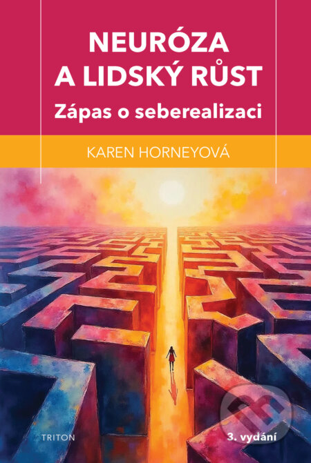 Neuróza a lidský růst-Karen Horneyová