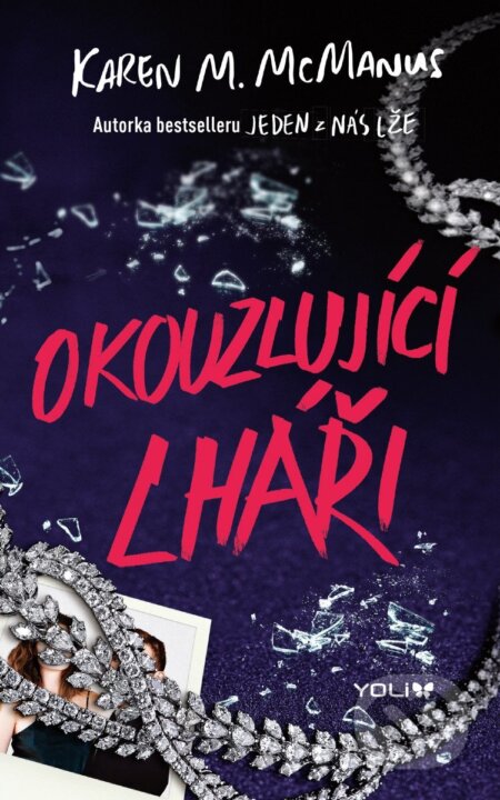 Okouzlující lháři-Karen M. McManus