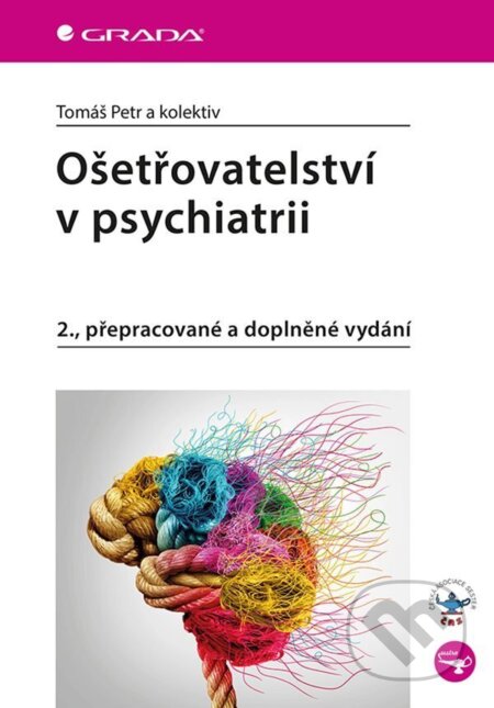 Ošetřovatelství v psychiatrii-Tomáš Petr