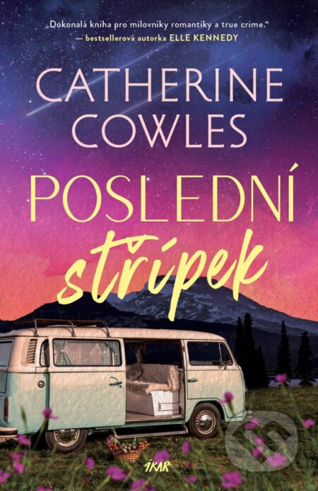 Poslední střípek-Catherine Cowles