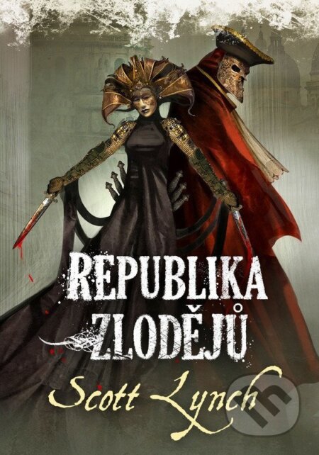 Republika zlodějů-Scott Lynch