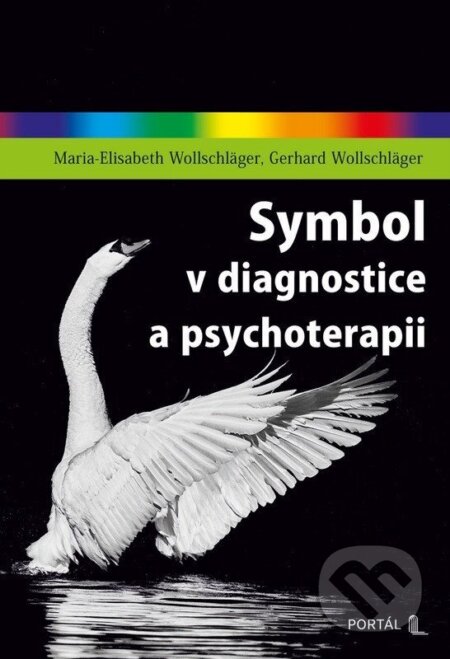 Symbol v diagnostice a psychoterapii-Maria-Elisabeth Wollschläger a Gerhard Wollschläger