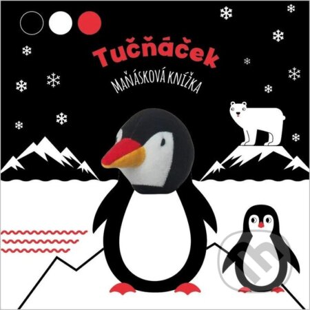 Tučňáček - Maňásková knížka-Agnese Baruzzi