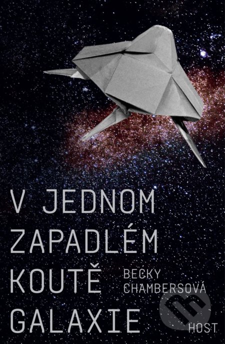 V jednom zapadlém koutě galaxie-Becky Chambers