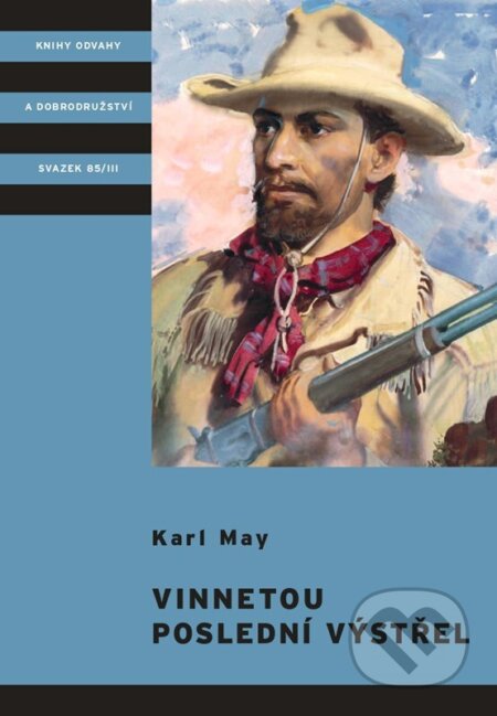 Vinnetou: Poslední výstřel-Karl May