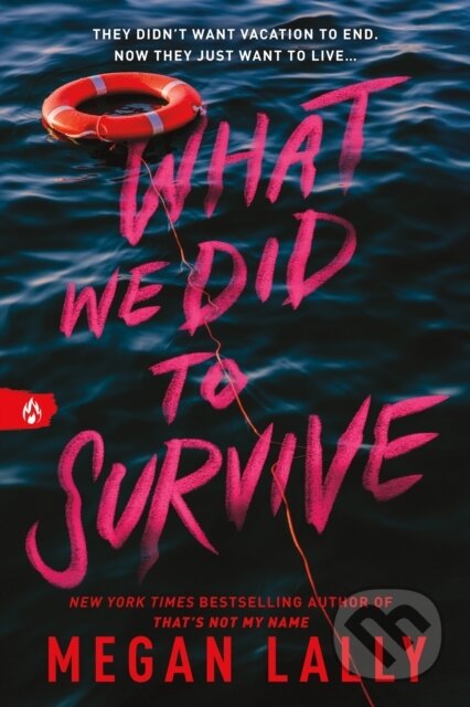 What We Did to Survive-Megan Lally