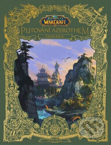World of Warcraft Putování Azerothem: Pandarie-Alex Acks
