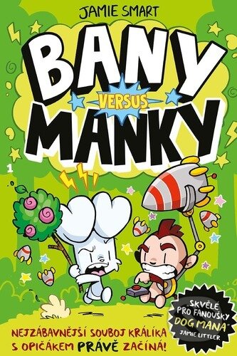 Bany versus Manky-Jamie Smart