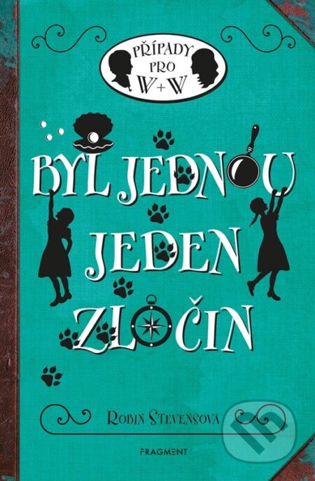 Byl jednou jeden zločin-Robin Stevens