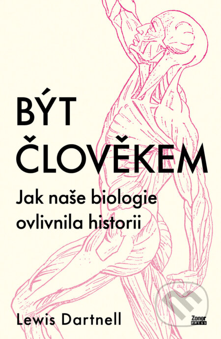Být člověkem-Lewis Dartnell