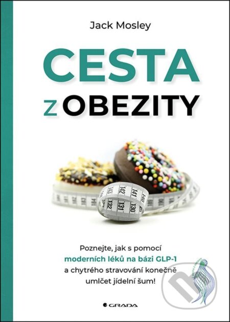 Cesta z obezity-Jack Moseley