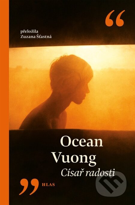 Císař radosti-Ocean Vuong