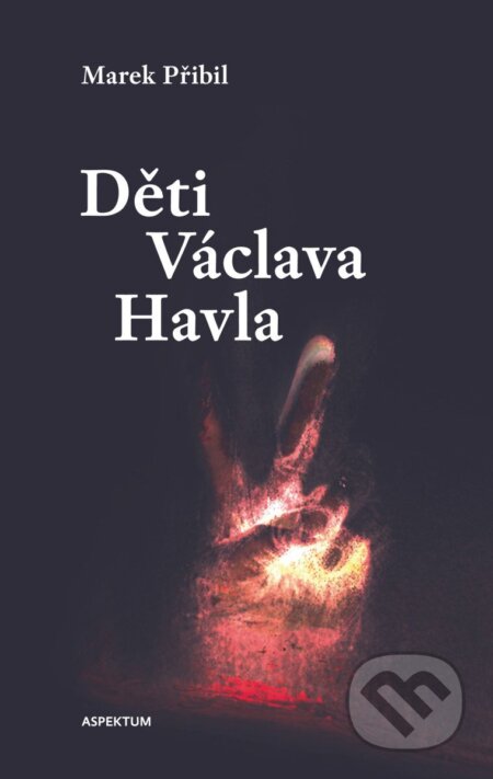 Děti Václava Havla-Marek Přibil