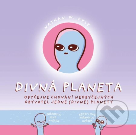 Divná planeta-Nathan W. Pyle
