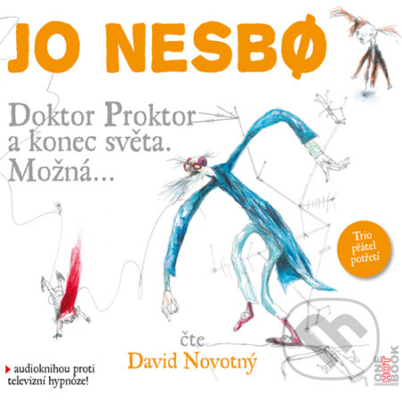 Doktor Proktor a konec  světa. Možná…-Jo Nesbo