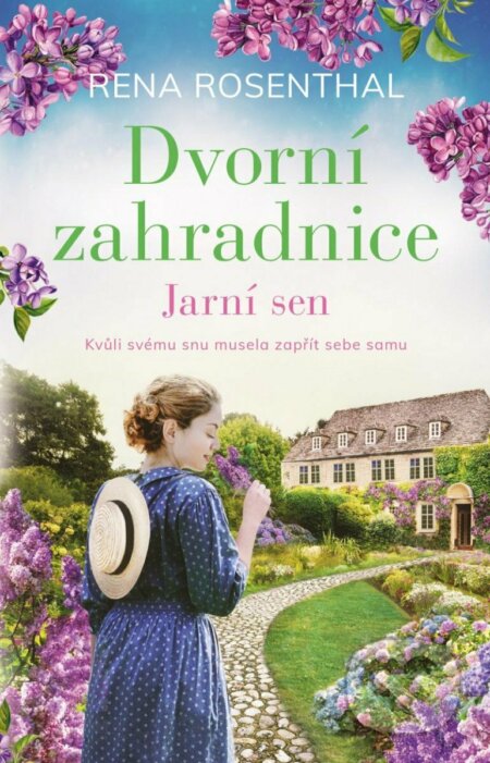 Dvorní zahradnice: Jarní sen-Rena Rosenthal