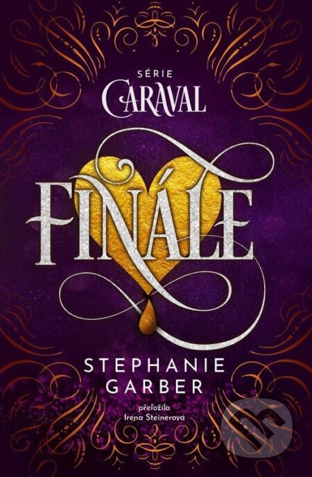 Finále-Stephanie Garber