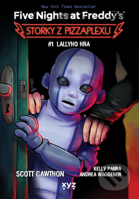 Five Nights at Freddy's: Storky z Pizzaplexu #1-Scott Cawthon
