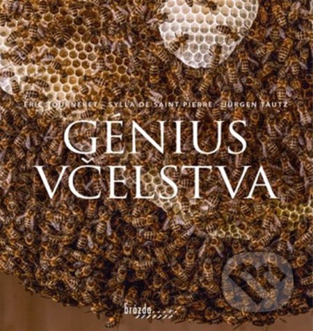 Génius včelstva-Éric Tourneret