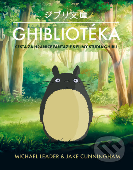 Ghibliotéka-Jack Cunningham a Michael Leader