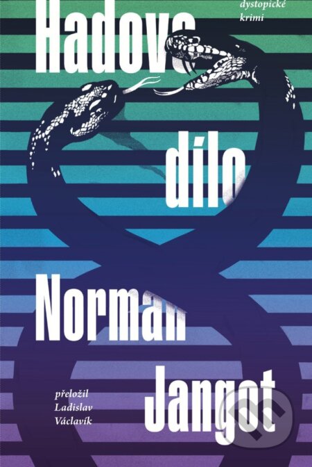 Hadovo dílo-Norman Jangot
