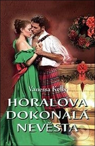 Horalova dokonalá nevěsta-Vanessa Kelly