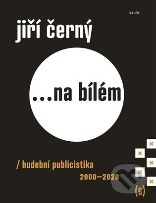 Jiří Černý... na bílém 6-Jiří Černý
