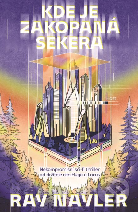Kde je zakopaná sekera-Ray Nayler