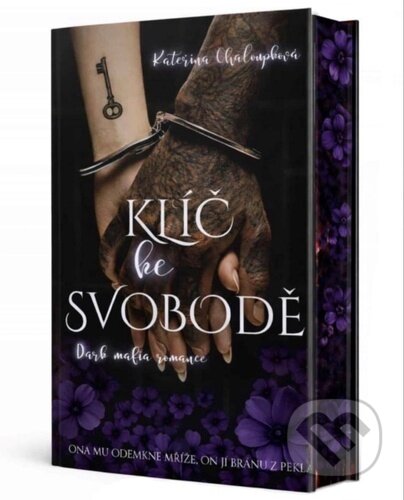 Klíč ke svobodě-Kateřina Chaloupková