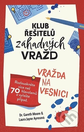 Klub řešitelů záhadných vražd - Vražda na vesnici-Gareth Moore a Jayne Laura Ayres
