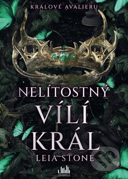 Králové Avalieru - Nelítostný vílí král-Leia Stone