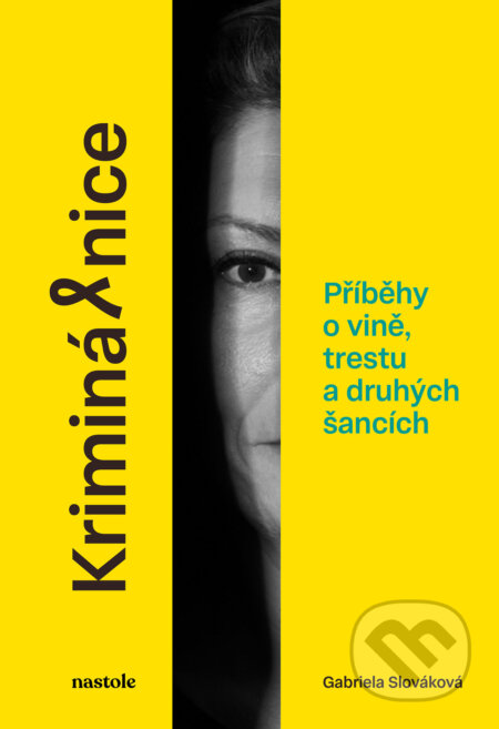 Kriminálnice-Gabriela Slováková
