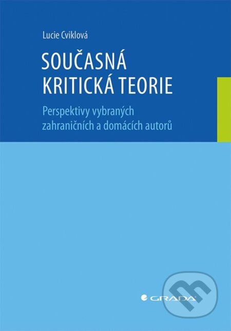 Kritická teorie-Lucie Cviková
