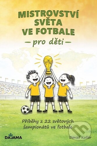 Mistrovství světa ve fotbale pro děti-Daniel Kollár