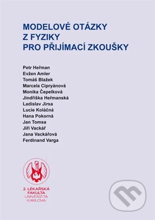 Modelové otázky z fyziky pro přijímací zkoušky-Autorský kolektiv