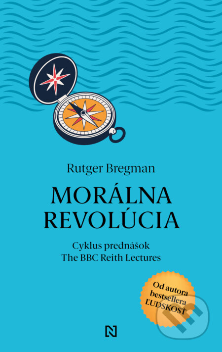 Morálna revolúcia-Rutger Bregman