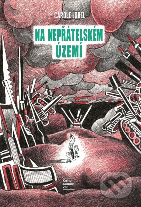 Na nepřátelském území-Carole Lobel