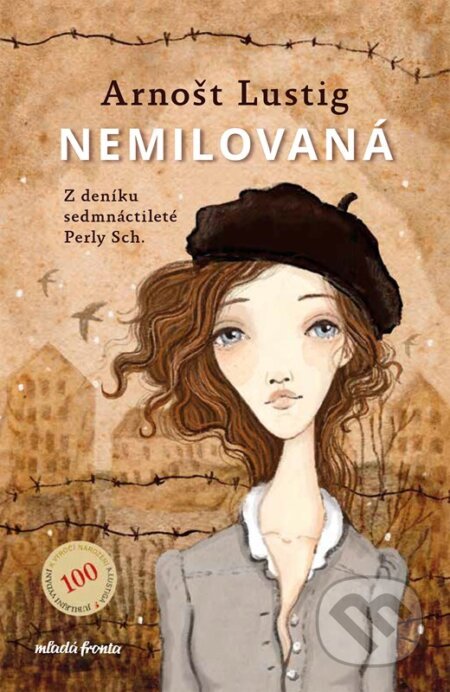 Nemilovaná-Ivona Knechtlová a Arnošt Lustig