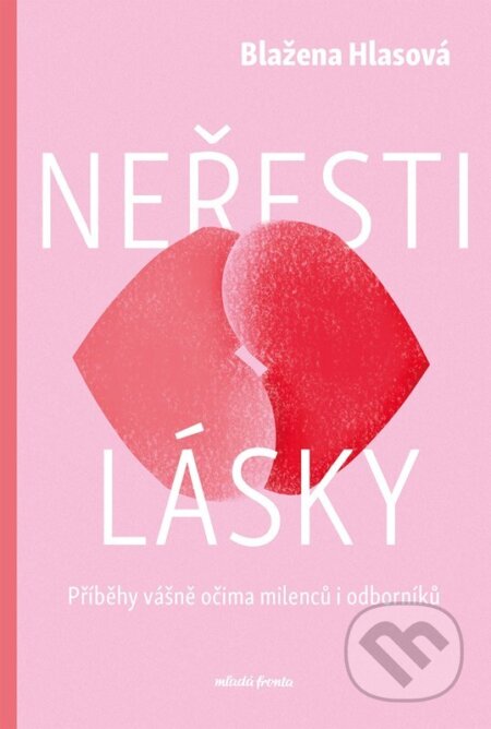 Neřesti lásky-Blažena Hlasová