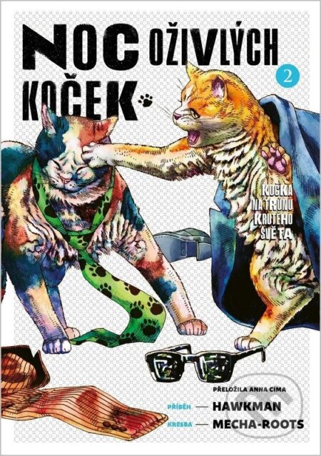 Noc oživlých koček 2-Hawkman