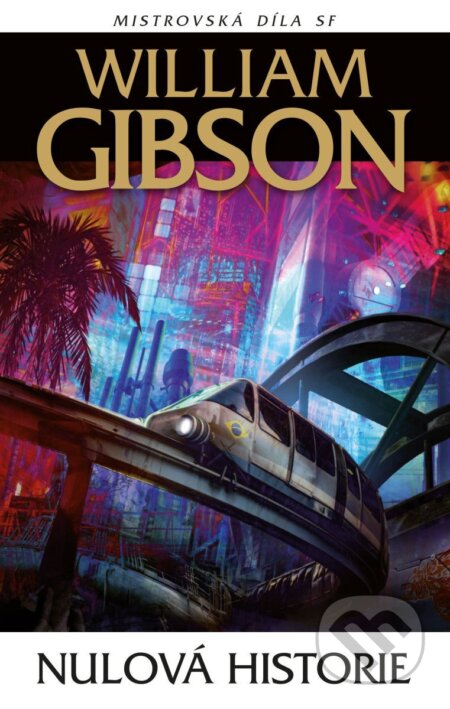Nulová historie-William Gibson