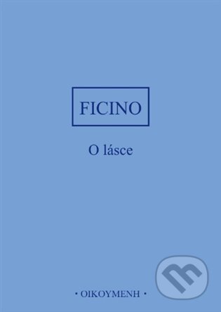 O lásce-Marsilio Ficino