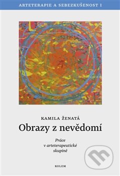 Obrazy z nevědomí-Kamila Ženatá