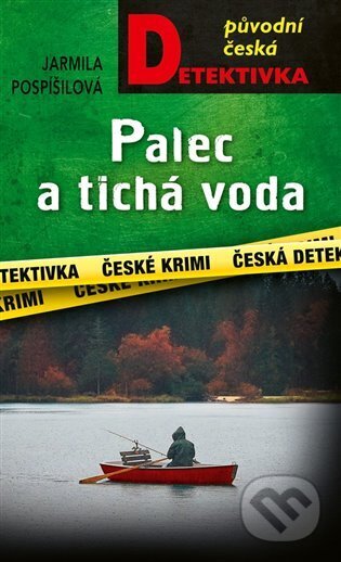Palec a tichá voda-Jarmila Pospíšilová