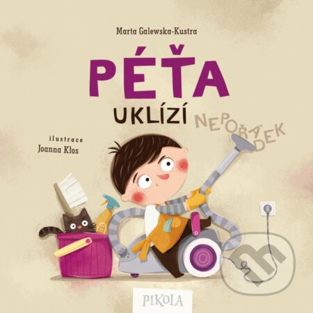 Péťa uklízí-Marta Galewska-Kustra