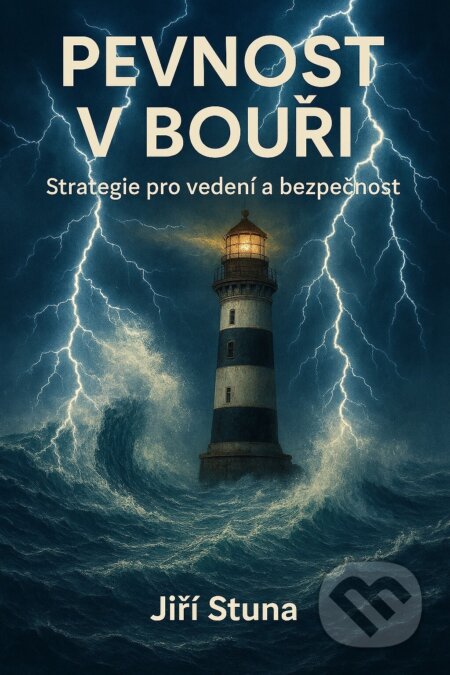 Pevnost v bouři-Jiří Stuna