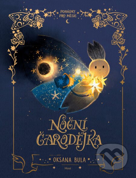 Pohádky pro měsíc: Noční čarodějka-Oksana Bula